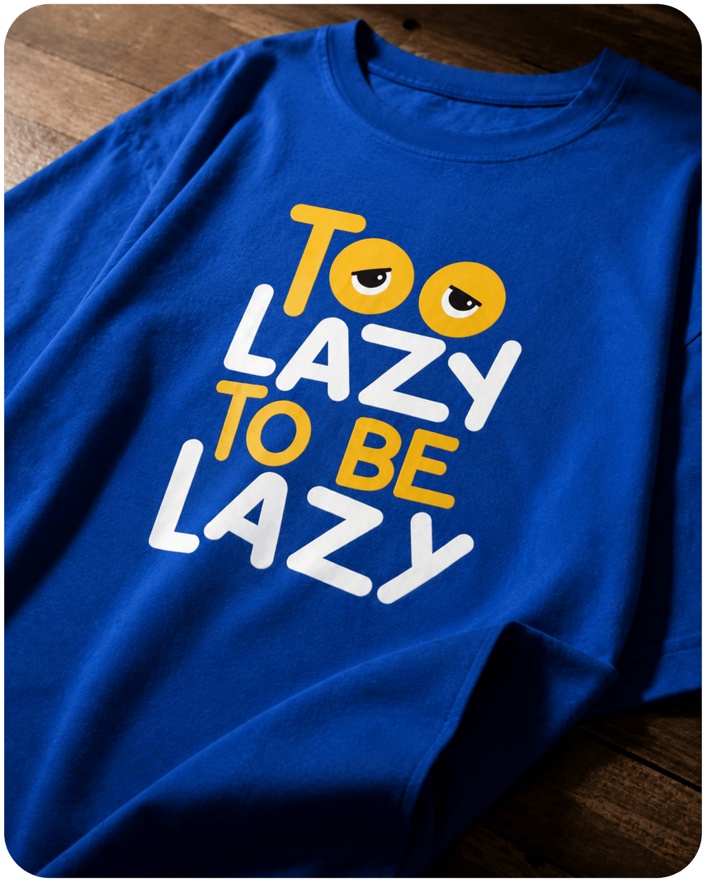 Lazy Lad